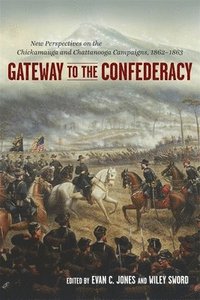 bokomslag Gateway to the Confederacy