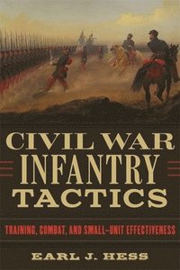 bokomslag Civil War Infantry Tactics