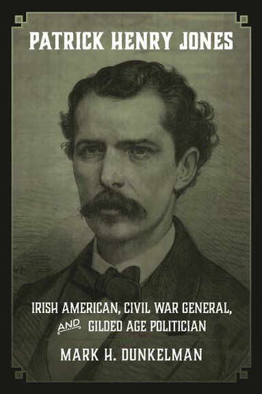 Mark H. Dunkelman - Patrick Henry Jones, Inbunden