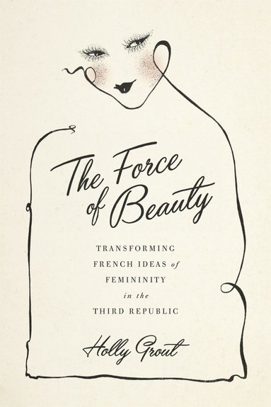 bokomslag Force of Beauty