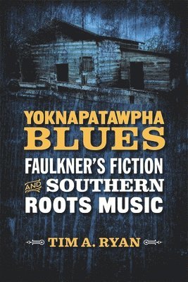 Yoknapatawpha Blues 1