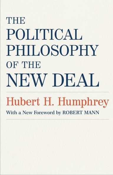 bokomslag Political Philosophy of the New Deal