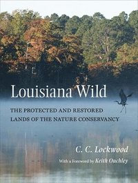 bokomslag Louisiana Wild