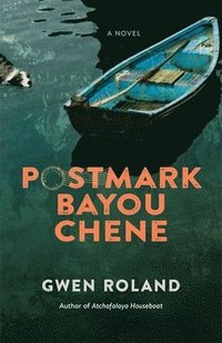 bokomslag Postmark Bayou Chene