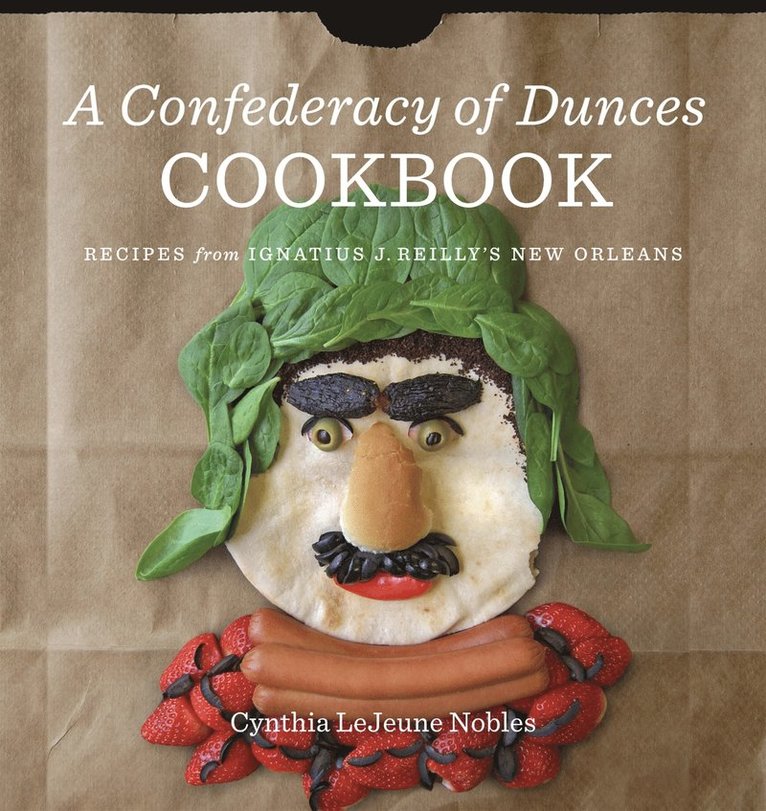 Confederacy of Dunces Cookbook