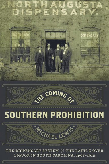 bokomslag Coming of Southern Prohibition