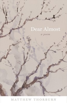 Dear Almost 1