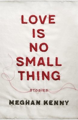 Love Is No Small Thing 1