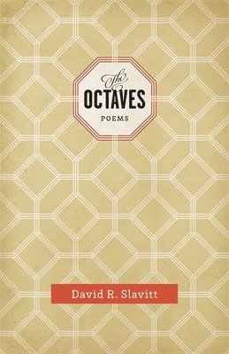 David R. Slavitt, David R Slavitt - Octaves, Häftad