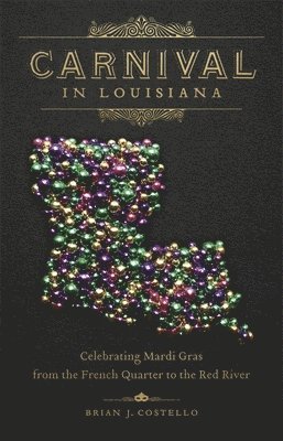 bokomslag Carnival in Louisiana