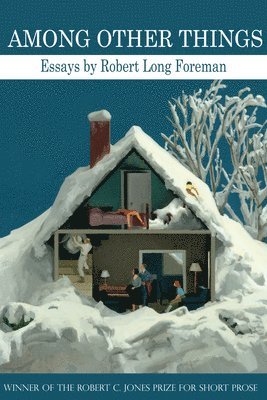 Robert Long Foreman - Among Other Things, Häftad. Tillgänglighet: Lägg i varukorg