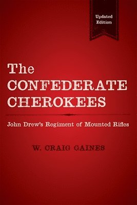 bokomslag The Confederate Cherokees