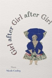 bokomslag Girl after Girl after Girl