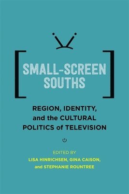 Small-Screen Souths