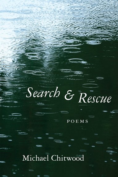 Michael Chitwood - Search and Rescue, Häftad