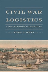 bokomslag Civil War Logistics