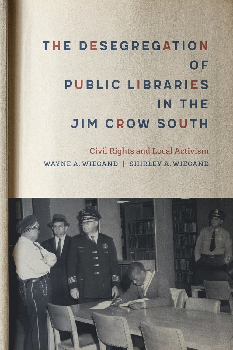 Desegregation of Public Libraries in the Jim Crow South