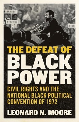 The Defeat of Black Power 1