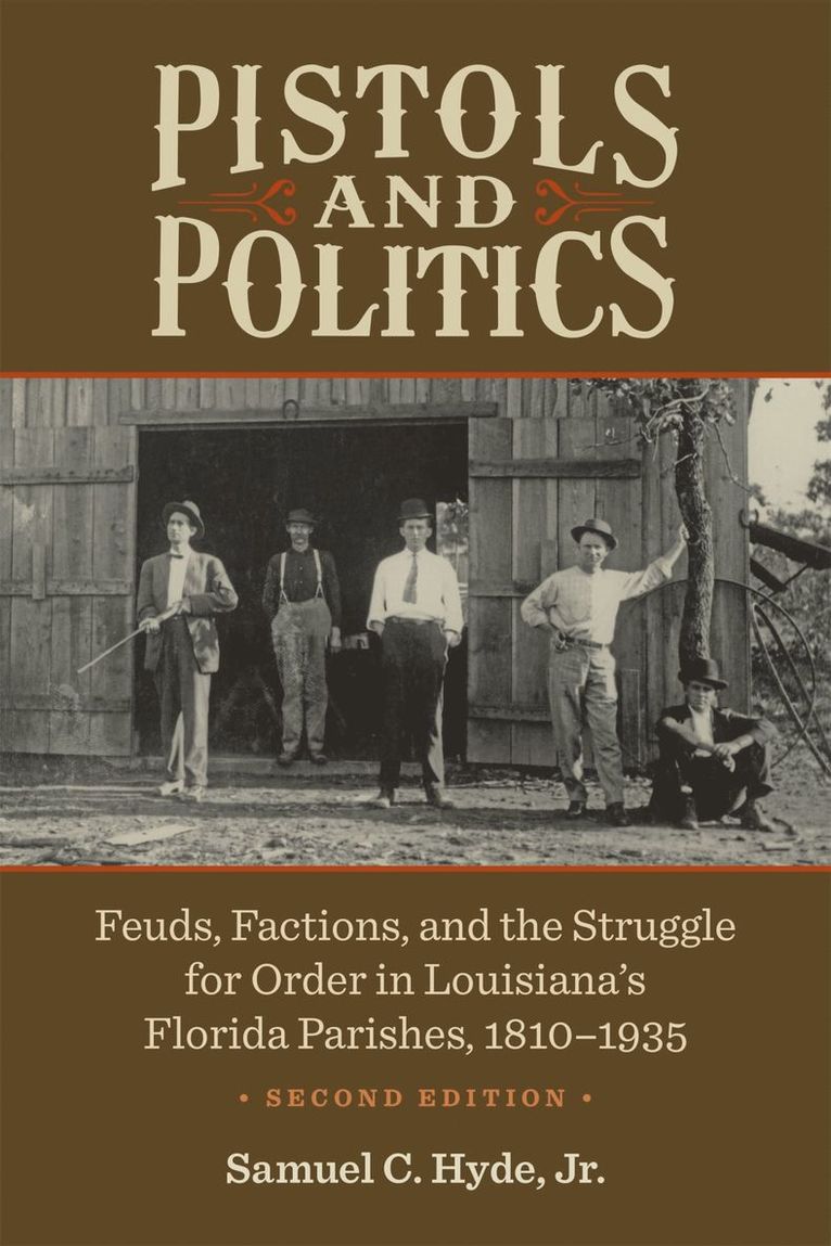 Samuel C. Hyde Jr, Samuel C. Hyde, Samuel C Hyde - Pistols and Politics, Häftad