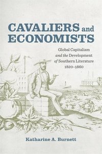 bokomslag Cavaliers and Economists