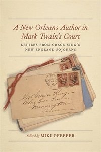 bokomslag A New Orleans Author in Mark Twain's Court