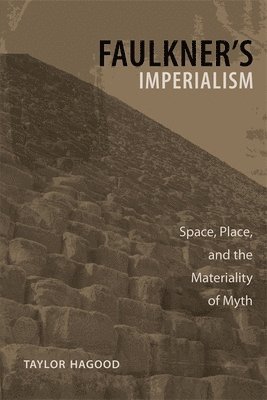 bokomslag Faulkner's Imperialism
