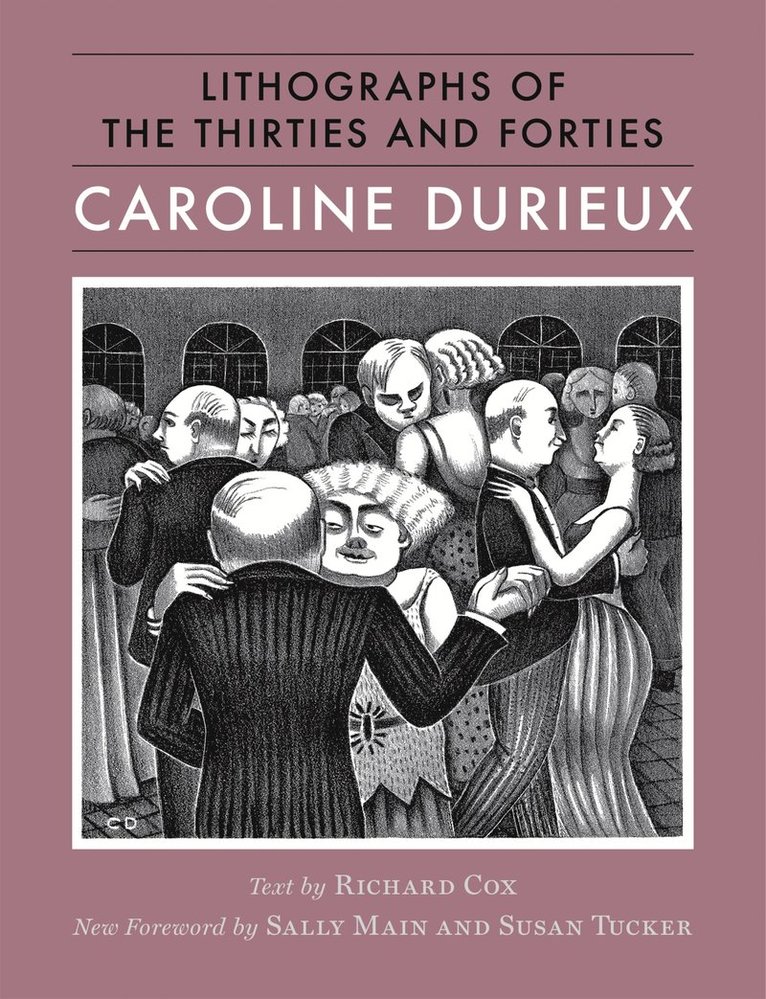 Caroline Durieux, Richard Cox - Caroline Durieux, Inbunden