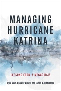 bokomslag Managing Hurricane Katrina