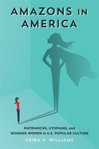 bokomslag Amazons in America