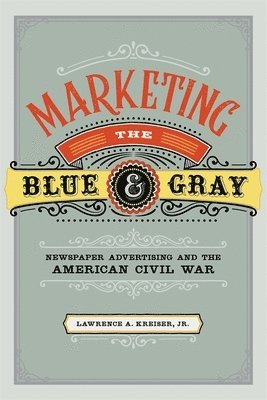 Marketing the Blue and Gray 1