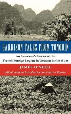 Garrison Tales from Tonquin 1