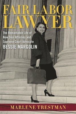 Marlene Trestman - Fair Labor Lawyer, Häftad