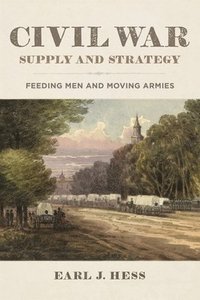 bokomslag Civil War Supply and Strategy