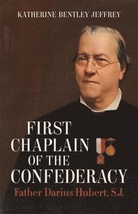 bokomslag First Chaplain of the Confederacy