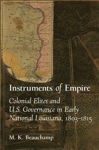 bokomslag Instruments of Empire