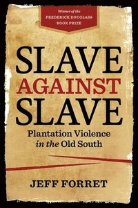 bokomslag Slave Against Slave