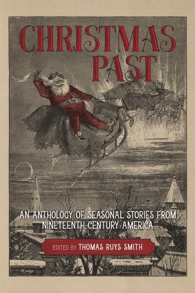 Thomas Ruys Smith - Christmas Past, Inbunden