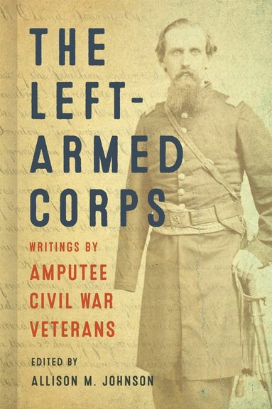 Allison M, Johnson, Allison M. Johnson - Left-Armed Corps, Inbunden