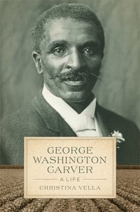 bokomslag George Washington Carver