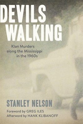 Stanley Nelson, Stanley, Nelson - Devils Walking, Häftad