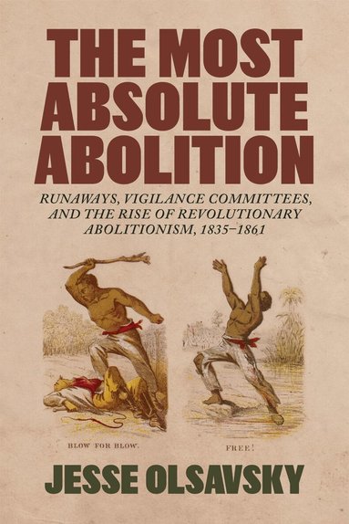 Jesse Olsavsky - Most Absolute Abolition, Inbunden