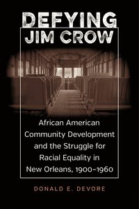 bokomslag Defying Jim Crow