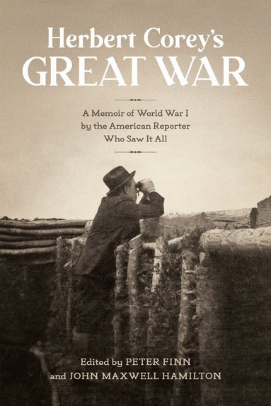Maxwell Hamilton, John, Peter Finn, John Maxwell Hamilton, Peter Finn - Herbert Corey's Great War, Häftad