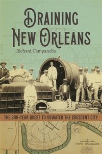 bokomslag Draining New Orleans