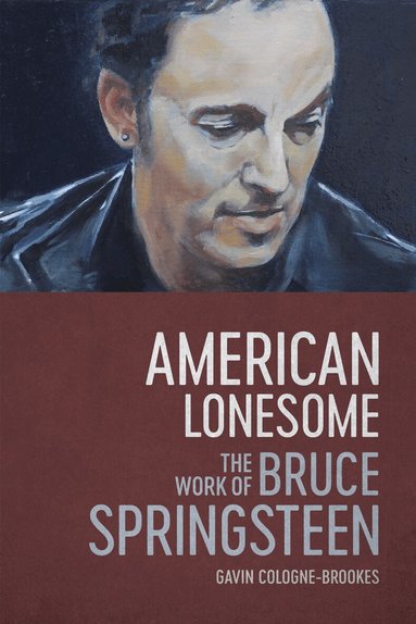 Gavin Cologne-Brookes - American Lonesome, Häftad
