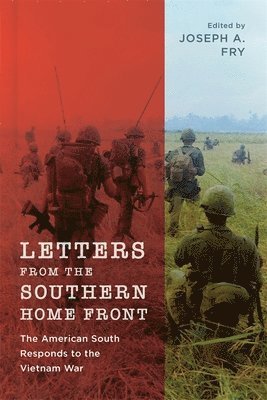 Joseph A, Fry, Joseph A. Fry, Joseph A Fry - Letters from the Southern Home Front, Häftad