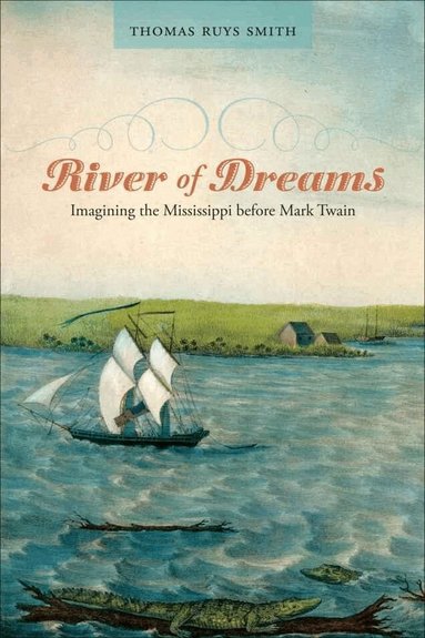 Thomas Ruys Smith - River of Dreams, Häftad