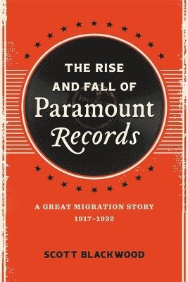 The Rise and Fall of Paramount Records 1