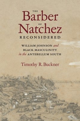 The Barber of Natchez Reconsidered 1