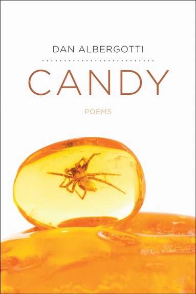 Dan Albergotti, Wyatt Prunty, Leigh Anne Couch - Candy, Häftad